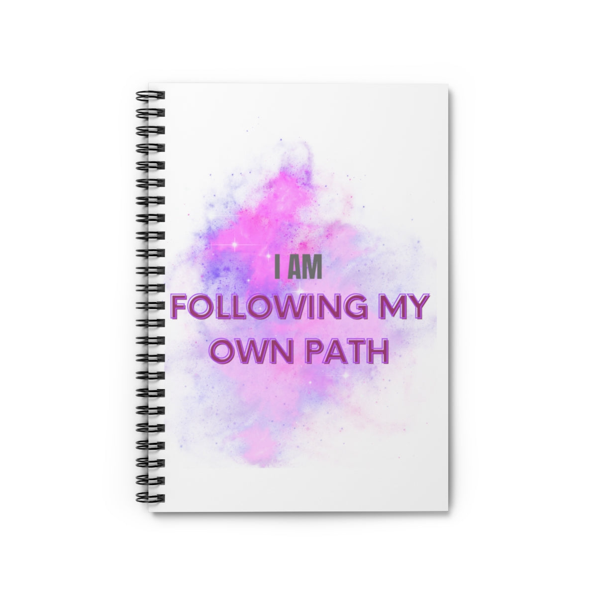 I AM FOLLOWING MY OWN PATH - Affirmation Spiral Notebook - Ruled Line - With Document Pocket