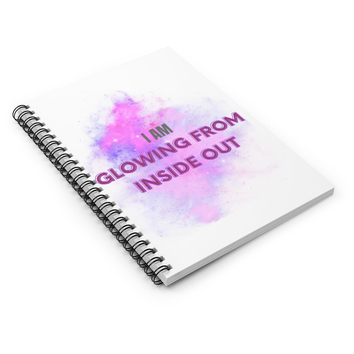 I AM GLOWING FROM INSIDE OUT - Affirmation Spiral Notebook - Ruled Line - With Document Pocket