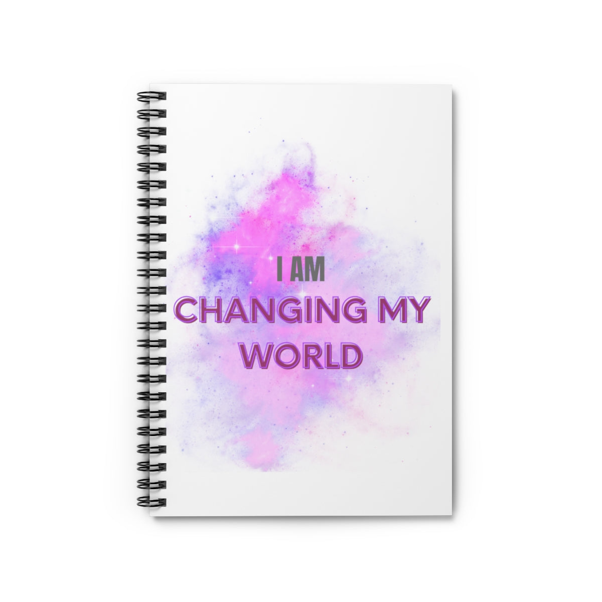 I AM CHANGING MY WORLD - Affirmation Spiral Notebook - Ruled Line - With Document Pocket