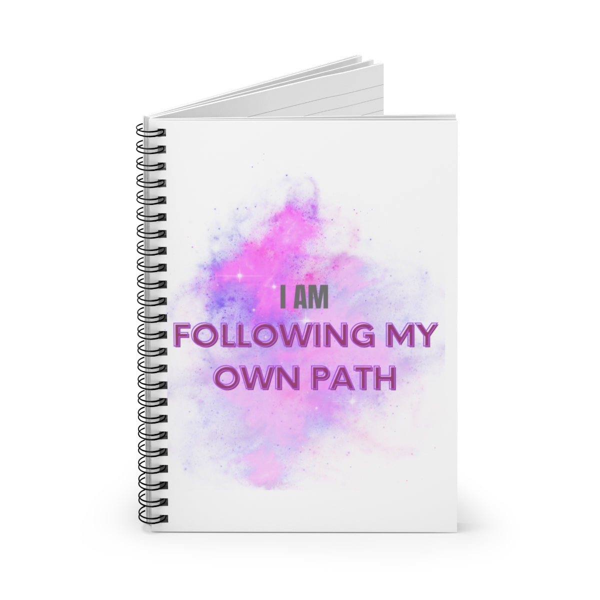 I AM FOLLOWING MY OWN PATH - Affirmation Spiral Notebook - Ruled Line - With Document Pocket